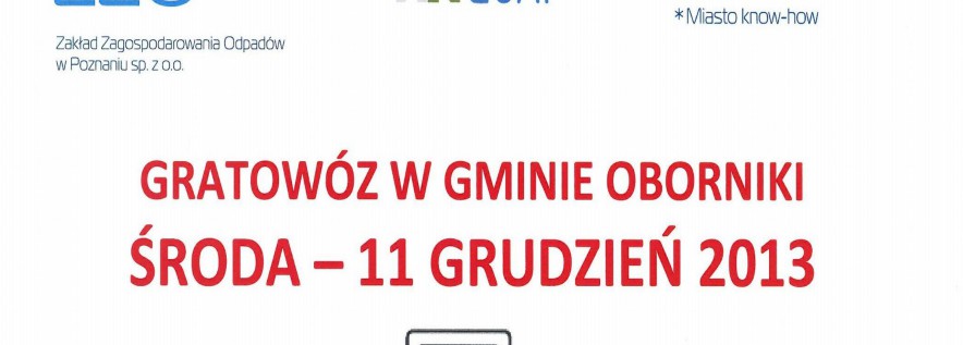 Uwaga! Do Obornik przyjedzie gratowóz