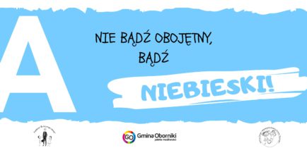 Nie bądź obojętny, bądź niebieski