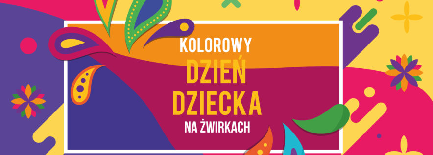 Kolorowy Dzień Dziecka