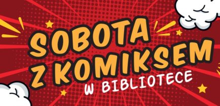 Komiksowa sobota w Bibliotece