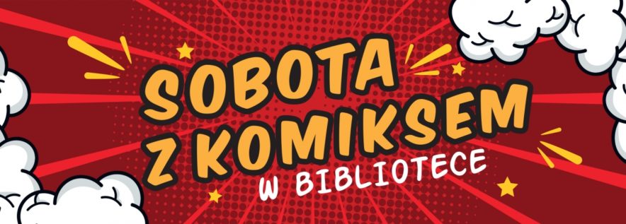 Komiksowa sobota w Bibliotece