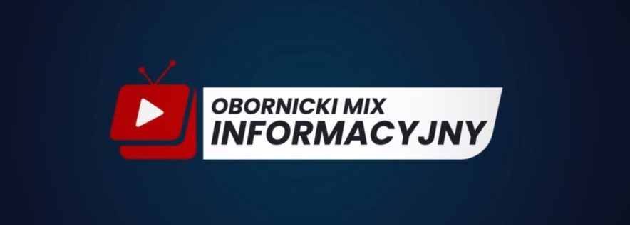 Nowy Obornicki Mix Informacyjny już w sieci!