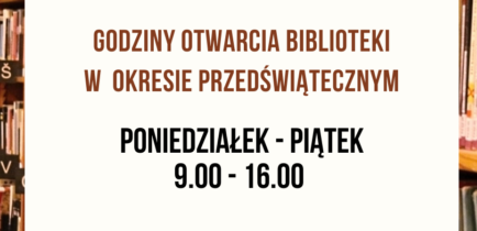 Uwaga! Nowe godziny pracy biblioteki