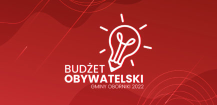 Trwa składanie wniosków do Budżetu Obywatelskiego Gminy Oborniki 2022!