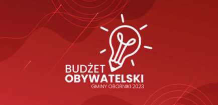 Budżet Obywatelski Gminy Oborniki 2023 – 16 września ruszy nabór wniosków!