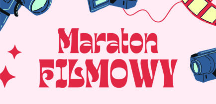 MRM zaprasza na na Maraton filmowy