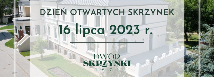 Dwór Skrzynki zaprasza na kulinarny festyn z okazji otwarcia po kilkuletniej rewitalizacji