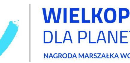 Konkurs „Wielkopolska dla Planety 2030! Nagroda Marszałka Województwa
