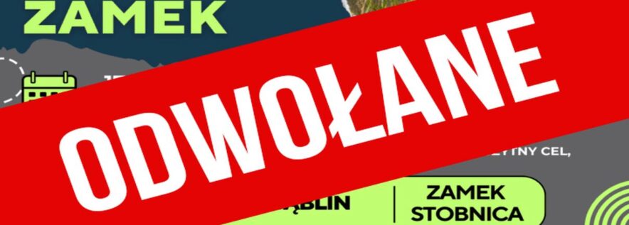 ROWEROWY NAJAZD NA ZAMEK ODWOŁANY!