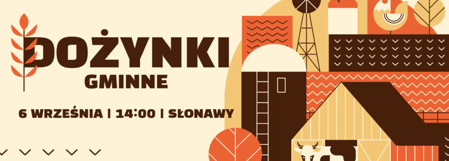 Dożynki Gminne i Festiwal KGW w Słonawach