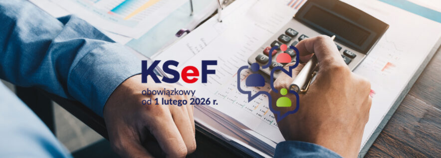 Zapraszamy na cykl spotkań informacyjnych dotyczących Krajowego Systemu e-Faktur