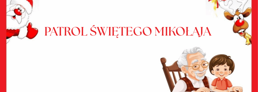 PATROL ŚW. MIKOŁAJA KOLEJNY RAZ POTRZEBUJE NASZEGO WSPARCIA