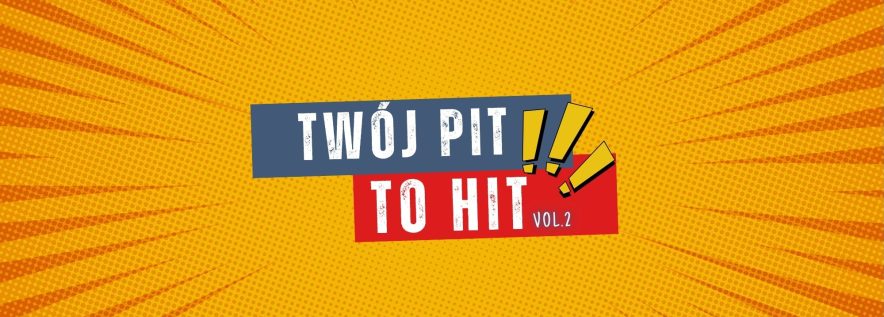 Twój PIT to HIT! Vol.2