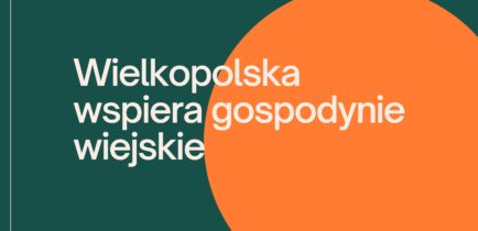 Aktualności - Uwaga! Ogłoszono konkurs „Wielkopolska wspiera gospodynie wiejskie”