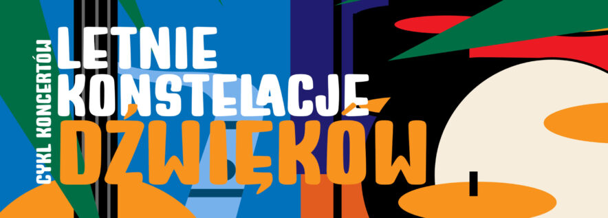 Letnie Konstelacje Dźwięków wr