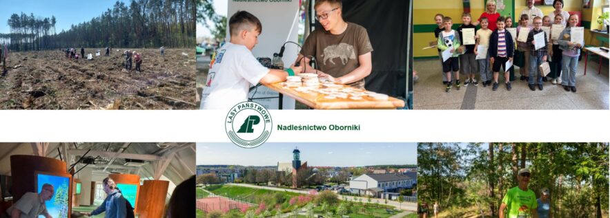 Nadleśnictwo Oborniki jednym z