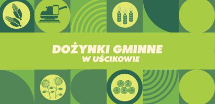 Aktualności - Dożynki Gminne odbędą się w Uścikowie